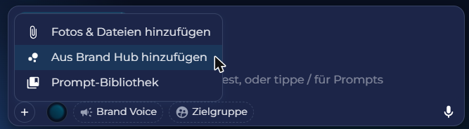 Das Plus-Menü im Chat mit dem Punkt Aus Brand Hub hinzufügen